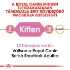 Royal Canin Feline Breed Nutrition Brit rövidszőrű kitten száraz macskaeledel 400g