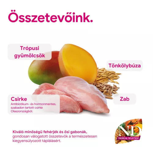 N&D Tropical Selection Ivartalanított Csirke & Trópusi gyümölcsök Száraz Macskaeledel 1,5kg