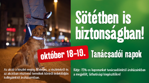 Tanácsadói napok a biztonságos esti sétákért!