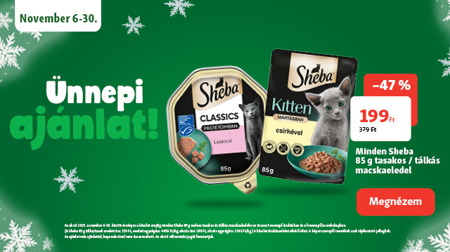 Ünnepekre hangolódva – Óriási Sheba-akcióval várunk