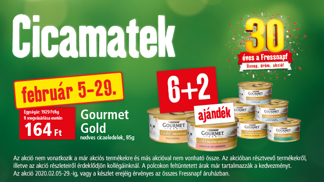 Februári cicamatek: 8 Gourmet Gold cicaeledel 6 áráért